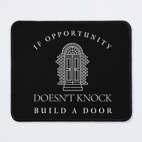 Item preview, IF OPPORTUNITY DOESN'T KNOCK BUILD A DOOR WALL ART designed and sold by SuccessfulVibes.