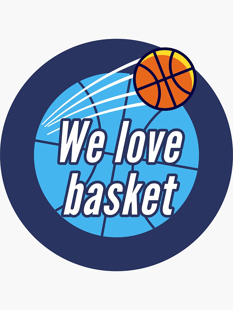 "We love basketball" Sticker by Achikke Redbubble