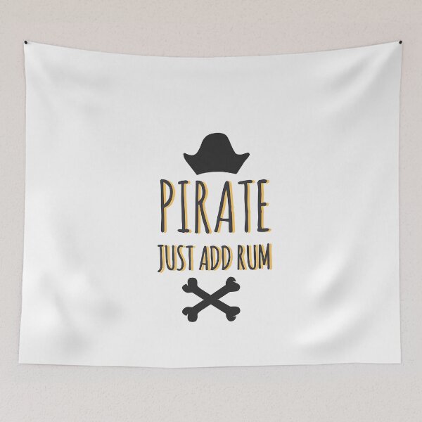 Item preview, Pirates pirate just add rum  designed and sold by Tropical Blood.