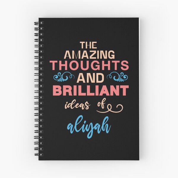 Item preview,   aliyah Name The Amazing Thoughts And Brilliant Ideas of aliyah  designed and sold by cheslie-style.