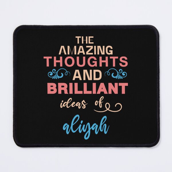 Item preview,   aliyah Name The Amazing Thoughts And Brilliant Ideas of aliyah  designed and sold by cheslie-style.