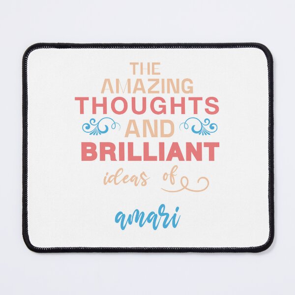 Item preview, amari Name The Amazing Thoughts And Brilliant Ideas of amari  designed and sold by cheslie-style.