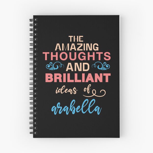 Item preview, arabella Name The Amazing Thoughts And Brilliant Ideas of arabella  designed and sold by cheslie-style.