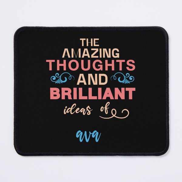 Item preview, ava Name The Amazing Thoughts And Brilliant Ideas of ava  designed and sold by cheslie-style.