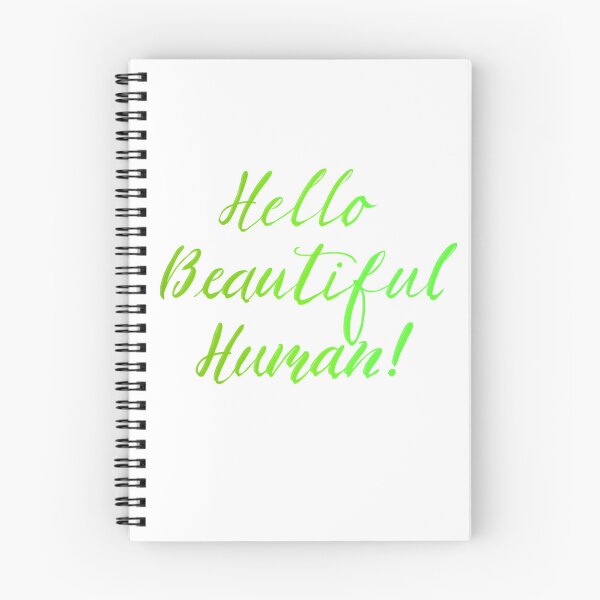 Item preview, Hello Beautiful Human! In greens designed and sold by TheBarefootMom.