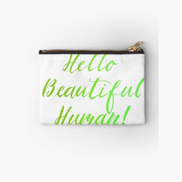 Item preview, Hello Beautiful Human! In greens designed and sold by TheBarefootMom.