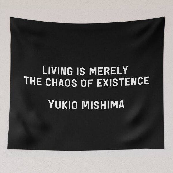 Item preview, Yukio Mishima Living is Quote designed and sold by V0IDRACE.