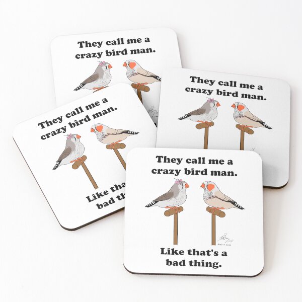 Item preview, Crazy Bird Man  with Zebra Finches designed and sold by Laughing Parrot Studio.