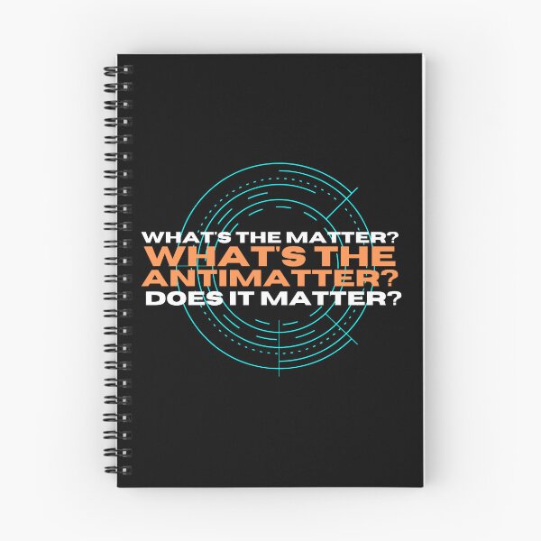 Item preview, Whats the Matter? Antimatter T-Shirt Cool Tee designed and sold by LJ4EVER.