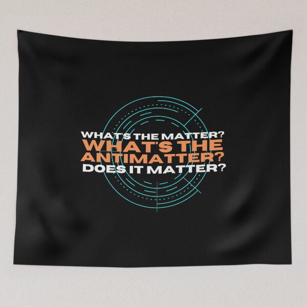 Item preview, Whats the Matter? Antimatter T-Shirt Cool Tee designed and sold by LJ4EVER.