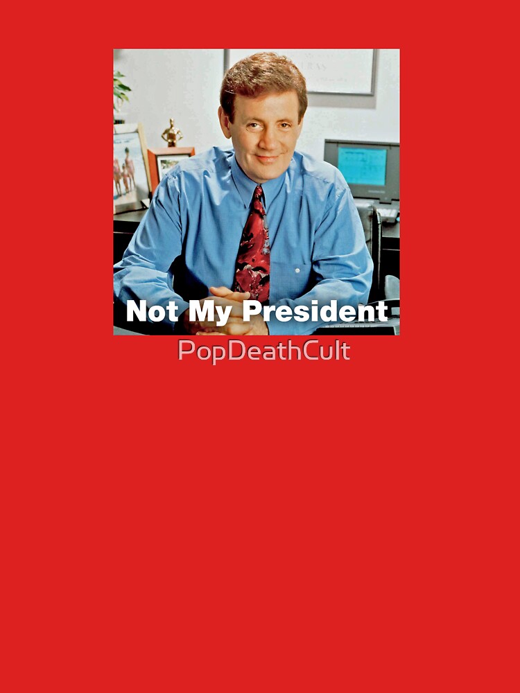 Not My President Hair Club For Men T Shirt By Popdeathcult