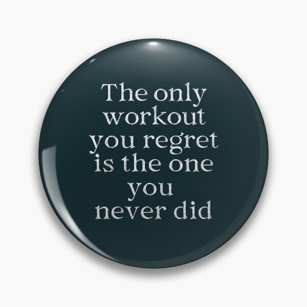 Item preview, The Only Workout Quote designed and sold by onepony.