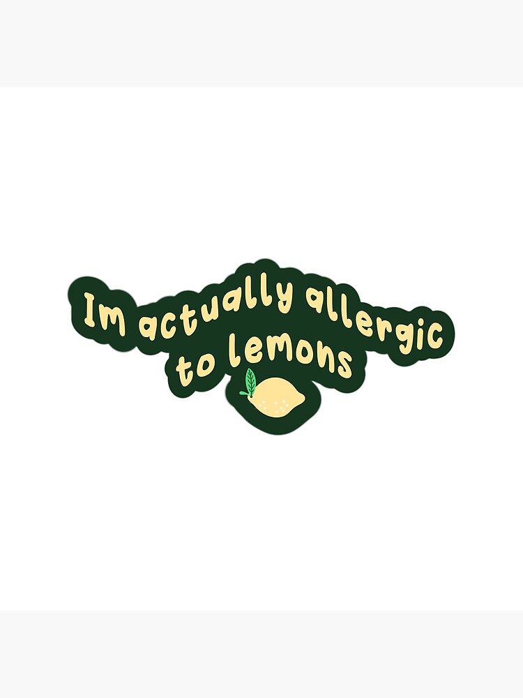 "Allergic to Lemons illustration" Poster by LINNEAWALLSTEN Redbubble