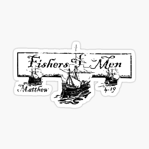 Item preview, FISHERS OF MEN - MATTHEW 4:19 designed and sold by Calgacus.