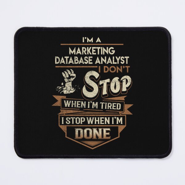Artikelvorschau, Marketing-Datenbank-Analytiker-T-Shirt - ich höre auf, wenn Job-Geschenkartikel-T-Stück erledigt ist entworfen und verkauft von natalinedk.