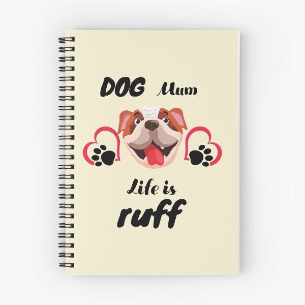 Item preview, Dog Mum Life Is Ruff  Dog Makes Better Life Dog Lover Gift designed and sold by BronikowskiART.