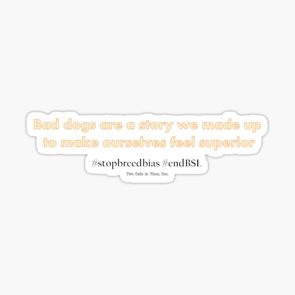 Bad Dog Myth Sticker