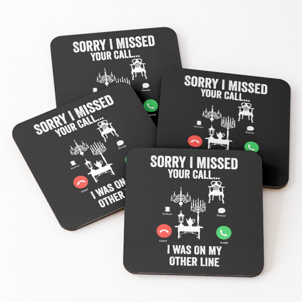 Item preview, Funny Sorry I Missed Your Call Was On Other Line Antiquing designed and sold by teesBYAlioui.