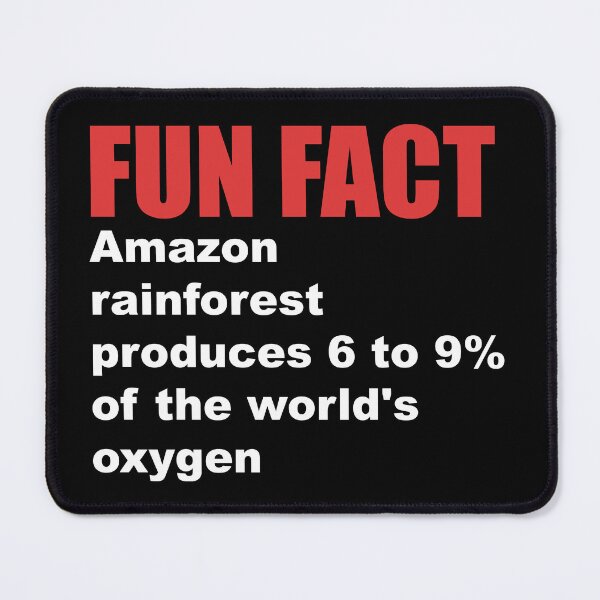Item preview, fun fact Amazon rainforest oxygen designed and sold by Dagrell.