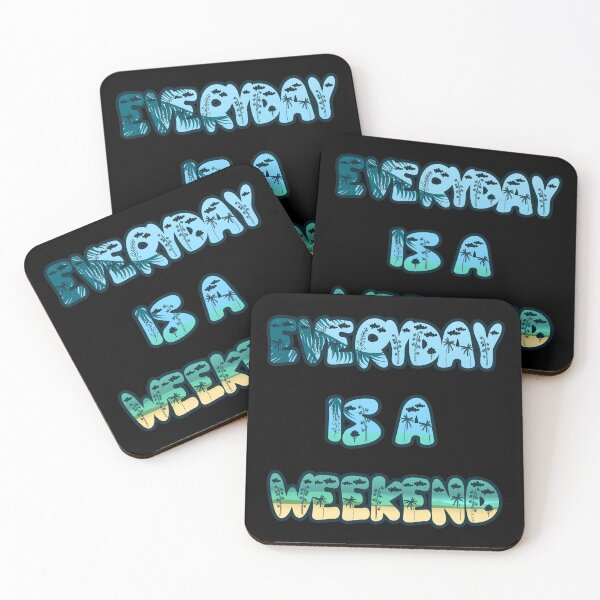 Item preview, Everyday is a weekend - ocean1 designed and sold by mrGoodwin90.