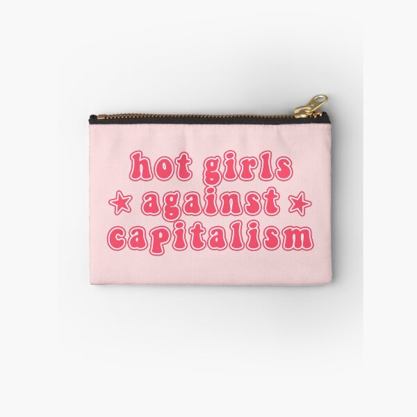Item preview, Hot Girls Against Capitalism designed and sold by voltzandvoices.