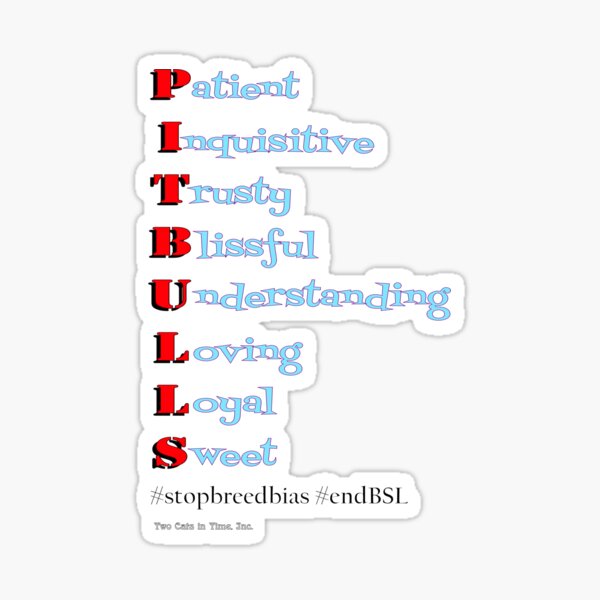 A Pitbull is... Sticker