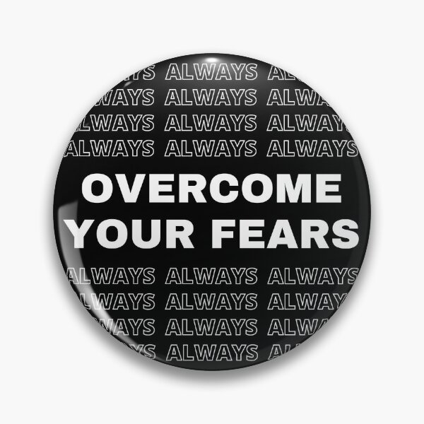 Item preview, ALWAYS OVERCOME YOUR FEARS - motivational quote - black and white designed and sold by Art4Motivation.