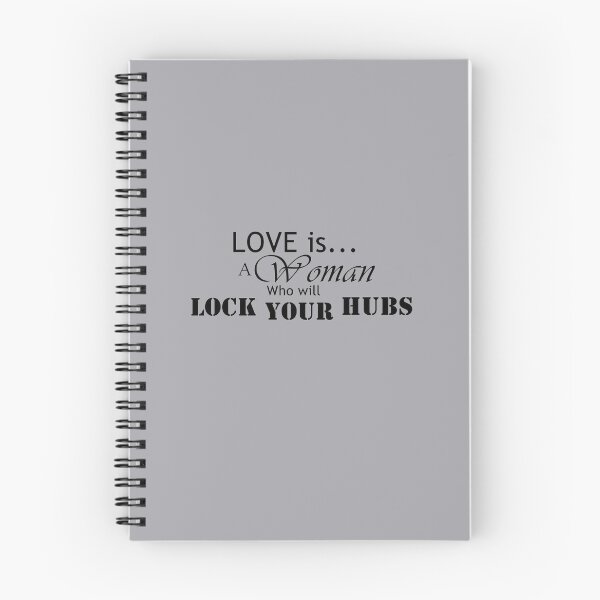 Item preview, LOVE is...A woman who will lock your hubs!  Black text designed and sold by MountMercantile.
