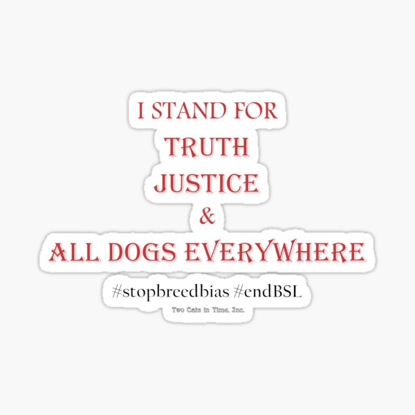 For All Dogs Everywhere Sticker
