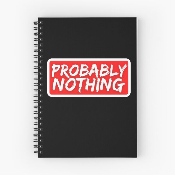 Item preview, Probably Nothing - Funny NFT Degenerate Humor designed and sold by nft-millionaire.