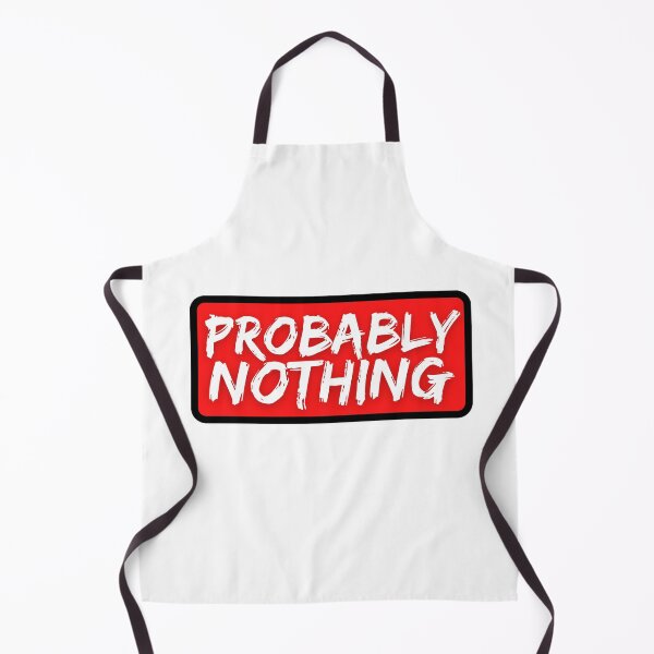 Item preview, Copy of Probably Nothing - Funny NFT Degenerate Humor designed and sold by nft-millionaire.