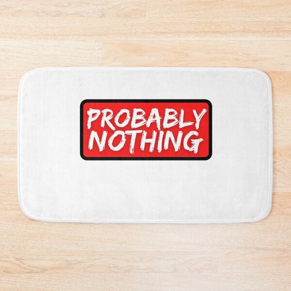 Item preview, Copy of Probably Nothing - Funny NFT Degenerate Humor designed and sold by nft-millionaire.