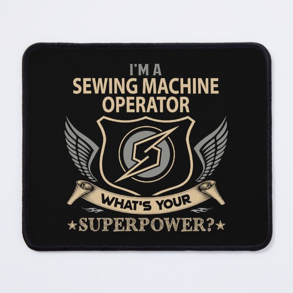 Item preview, Sewing Machine Operator T Shirt - What Is Your Superpower Job Gift Item Tee designed and sold by nutallrosario.