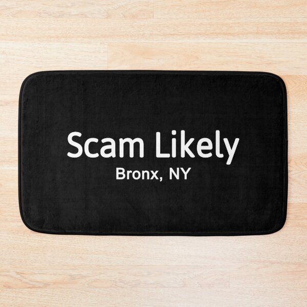 Item preview, Scam Likely Bronx NY designed and sold by JG0024.