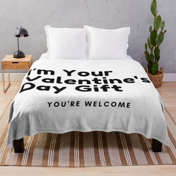 Item preview, I'm Your Valentine's Gift. You're Welcome. Funny Inappropriate, Rude, Valentines Day Quote. designed and sold by That Cheeky Tee.