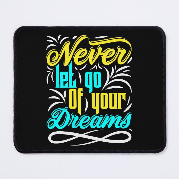 Item preview, Never Let Go of Your Dreams  designed and sold by Englishmistress.