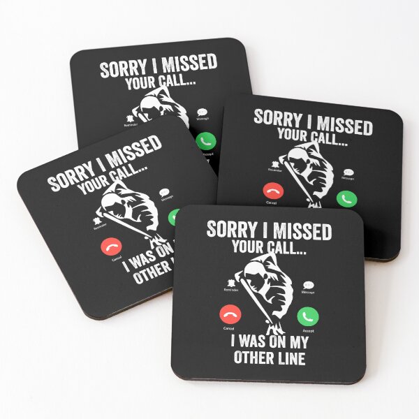 Item preview, Funny Sorry I Missed Your Call Was On Other Line, Billiards gift  designed and sold by teesBYAlioui.