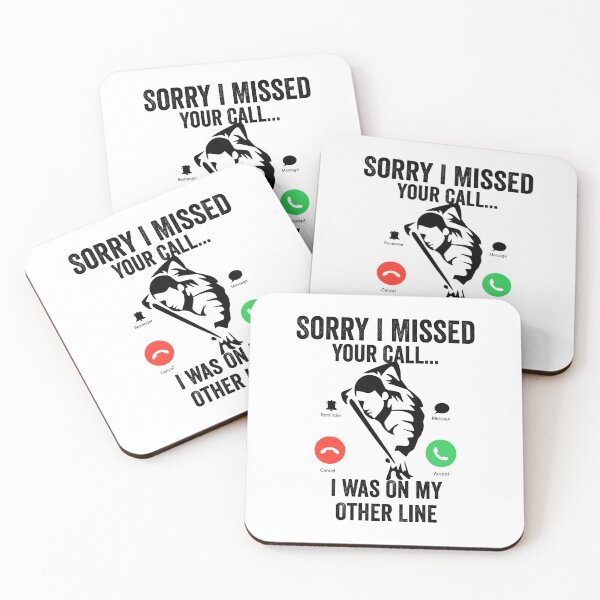 Item preview, Funny Sorry I Missed Your Call Was On Other Line, Billiards gift  designed and sold by teesBYAlioui.