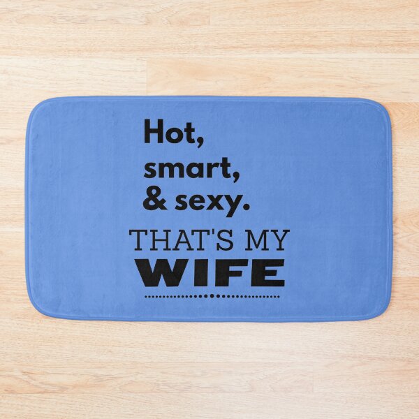 Item preview, Hot, smart & sexy. That's my wife designed and sold by LiniShop.
