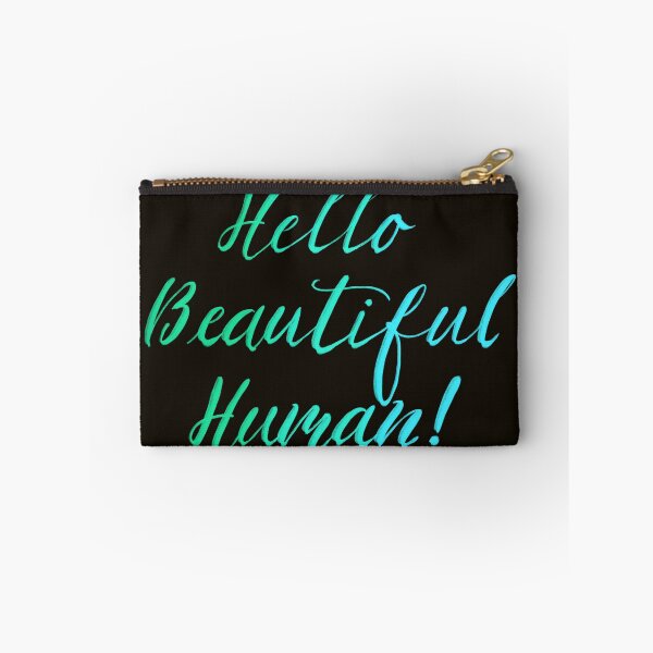 Item preview, Hello Beautiful Human! Ocean on black designed and sold by TheBarefootMom.