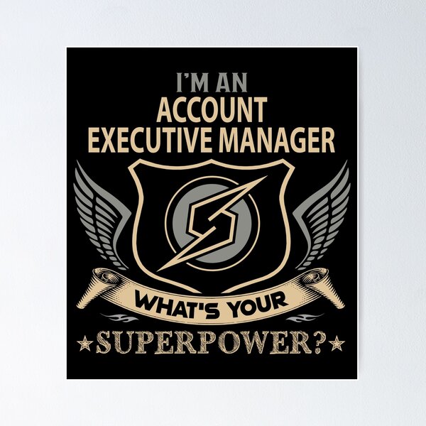 Account Manager Posters for Sale Redbubble