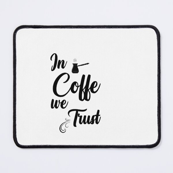 Item preview, In coffe we trust , gift for coffe lovers designed and sold by Oussama El hajjari.