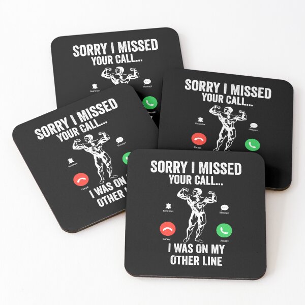 Item preview, Funny Sorry I Missed Your Call Was On Other Line, Bodybuilding  gift  designed and sold by teesBYAlioui.