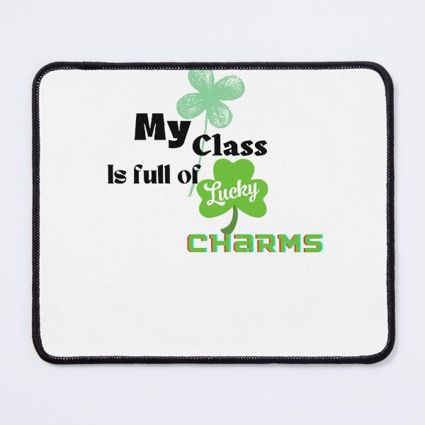 Item preview, Copy of My Class Is Full Of Lucky Charms Teacher St Patrick's Day Essential T-Shirt designed and sold by dirlkhiat.