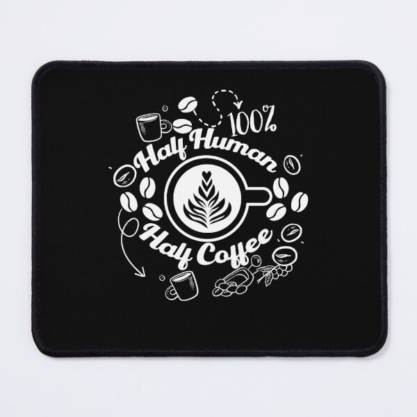 Item preview, Half Human Half Coffee - Coffee Lover designed and sold by AZouinii.