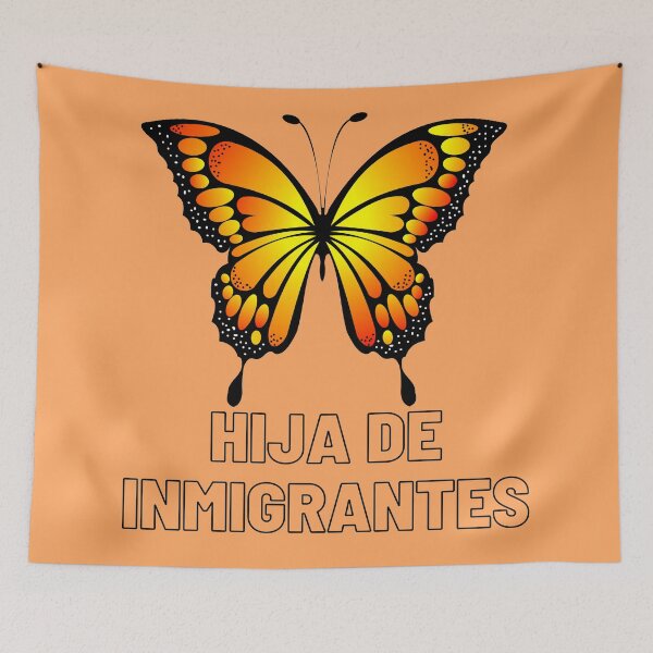 Item preview, Hija de Inmigrantes with Monarch Butterfly designed and sold by SMillustrations.