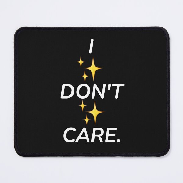 Item preview, I don't care designed and sold by Joegoesharder .