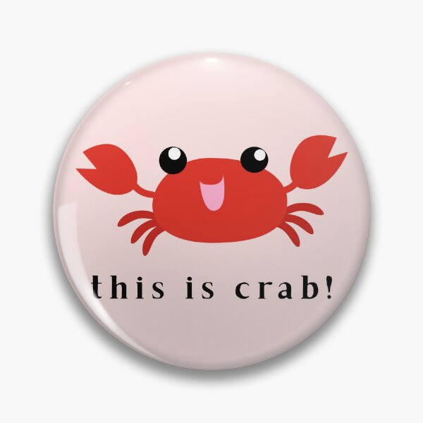 Item preview, This is Crab! (V2) designed and sold by thatsit-itslit.
