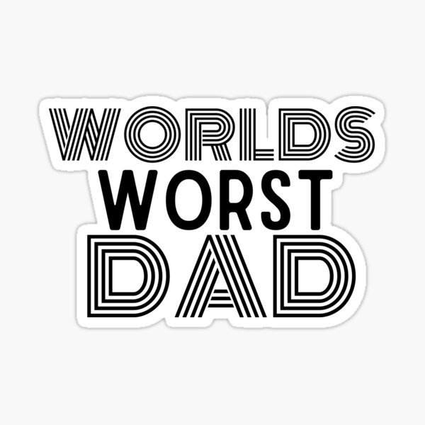 Shit Dad Stickers, Unique Designs