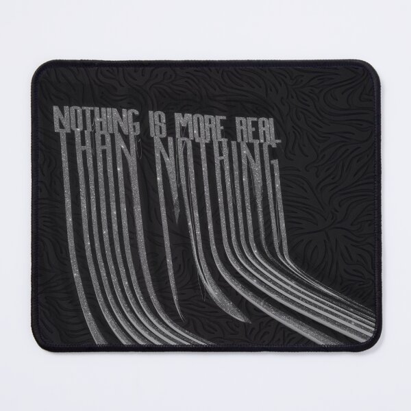 Item preview, Nothing is more real than nothing. designed and sold by mensijazavcevic.